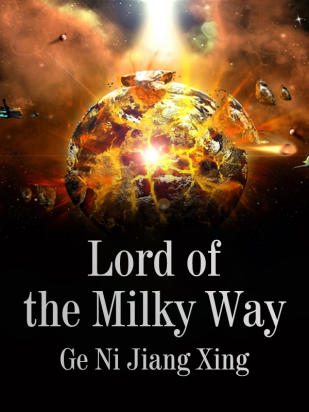 Lord of the Milky Way